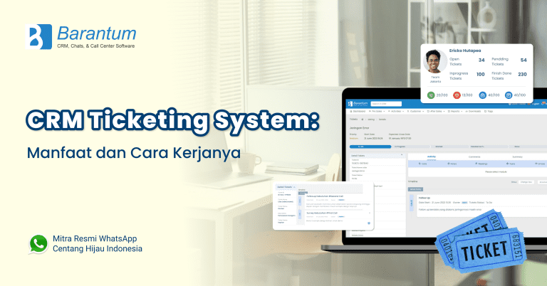 Crm Ticketing System Manfaat Dan Cara Kerjanya