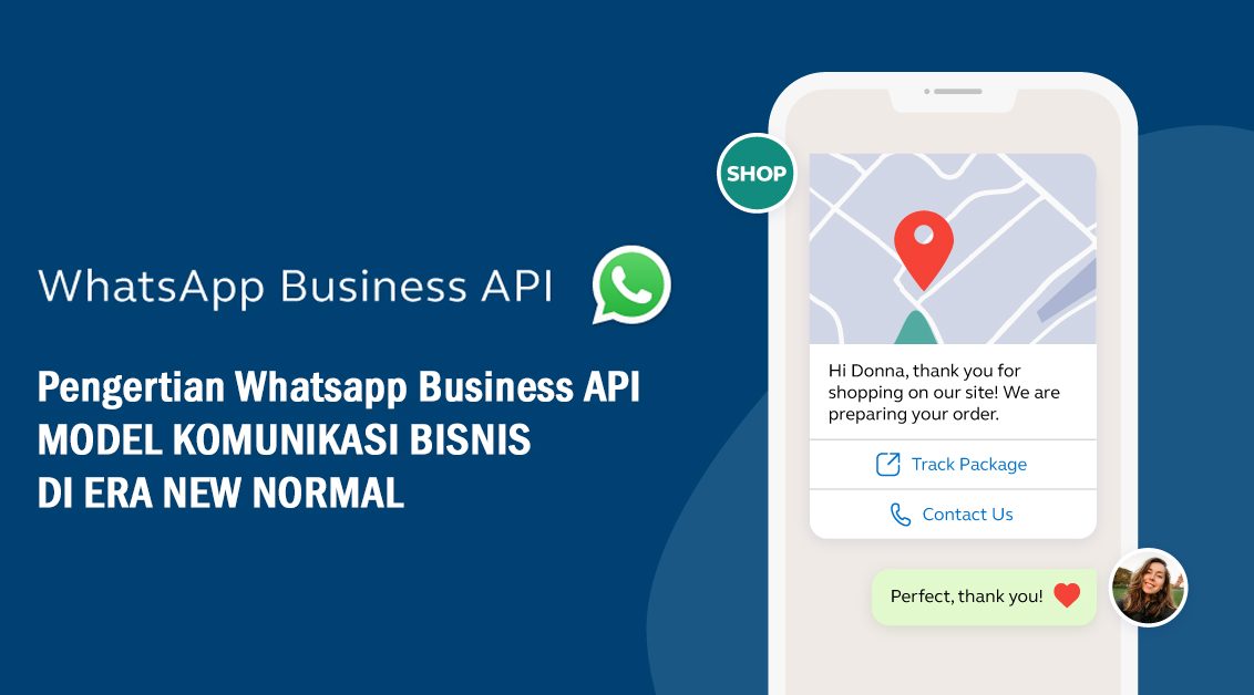 6 Keunggulan Whatsapp Business Untuk Berjualan