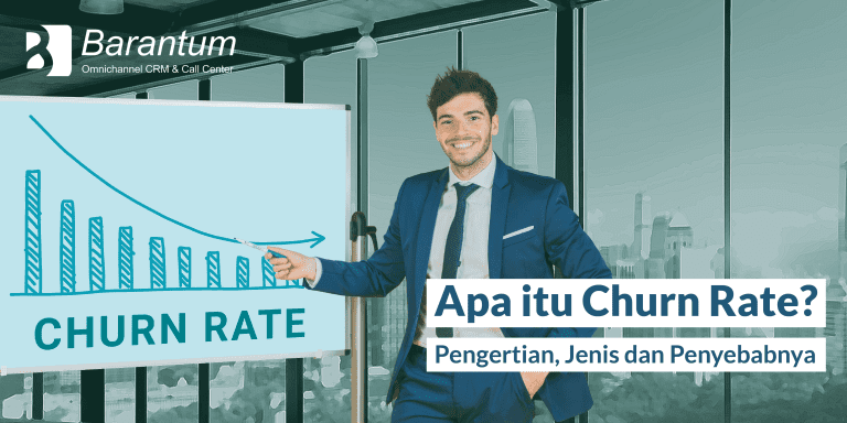 Apa Itu Churn Rate? Pengertian, Jenis Dan Penyebabnya