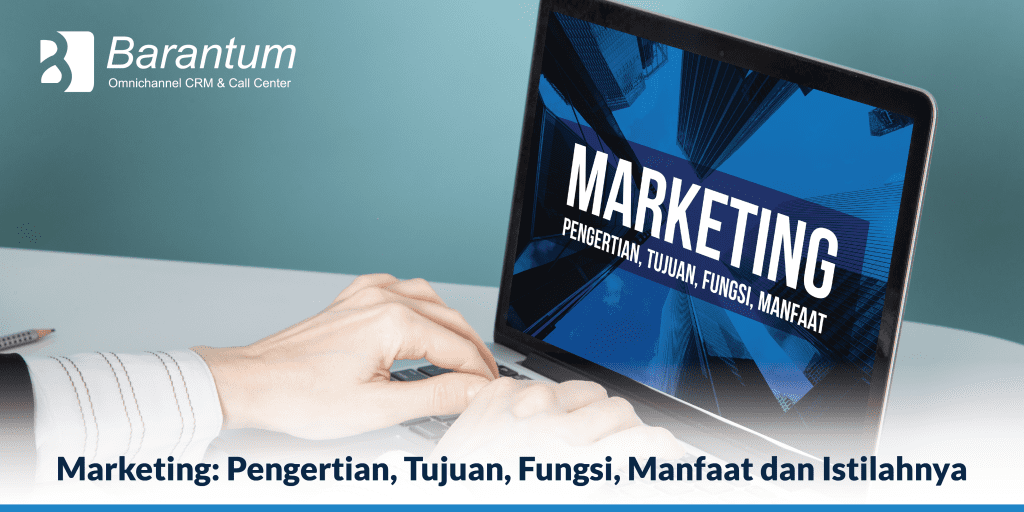 Marketing Pengertian Tujuan Fungsi Manfaat Dan Istilahnya My XXX Hot Girl