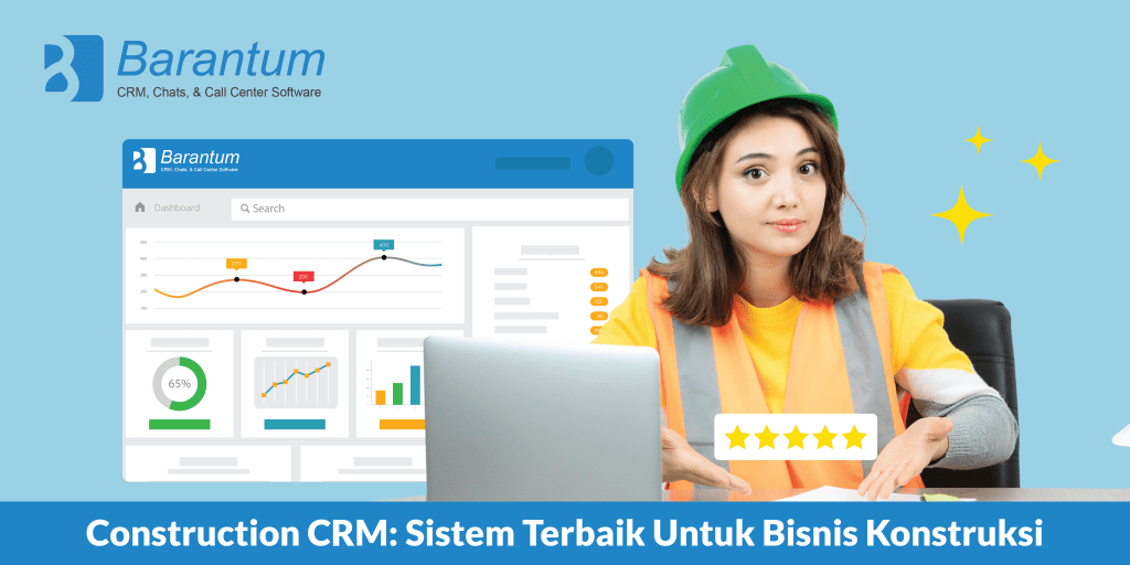 Construction CRM: Sistem Terbaik Untuk Bisnis Konstruksi