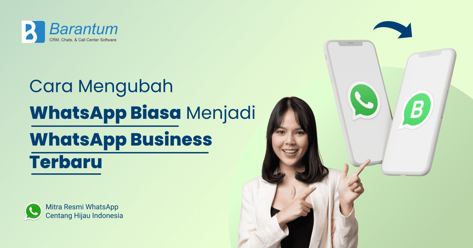 Cara Mengubah WA Biasa Menjadi WA Bisnis Terbaru