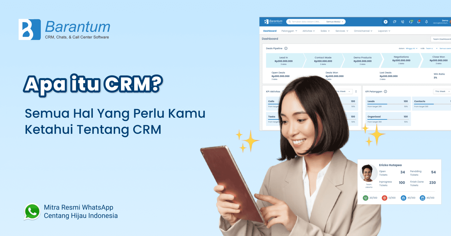 Apa Itu CRM? Pengertian, Fungsi, Tujuan, Manfaat & Peran