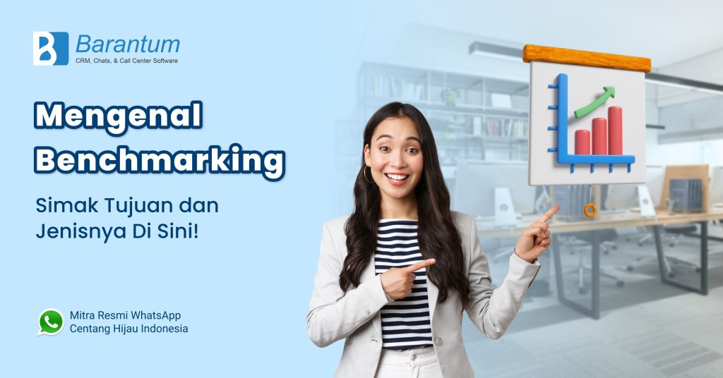 Mengenal Apa Itu Benchmarking, Tujuan, Dan Jenisnya